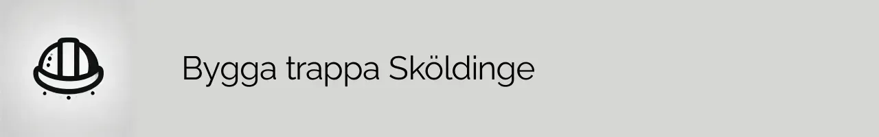 Bygga trappa Sköldinge